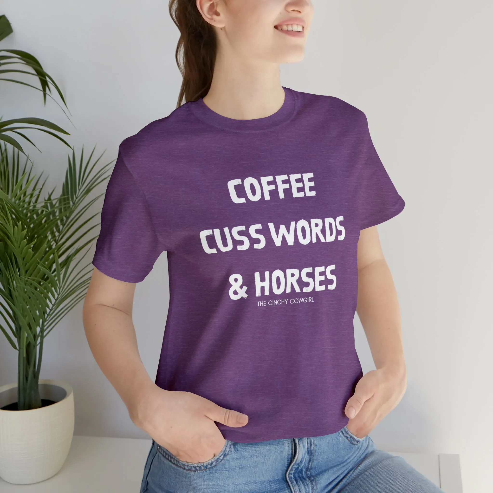 Coffee, Cuss Words, & Horses Short Sleeve Tee