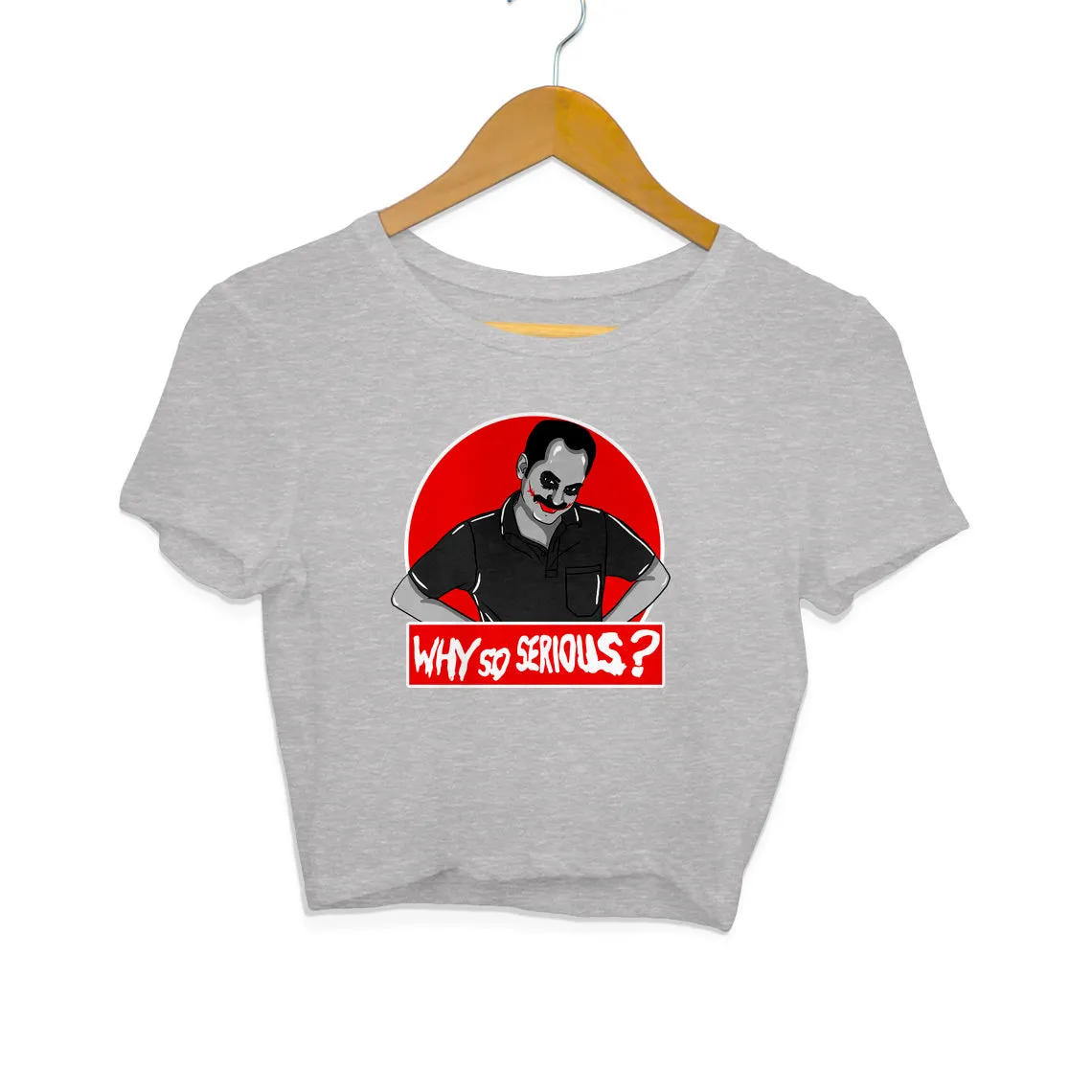 Why So Serious - Shammi Version Female Crop Top